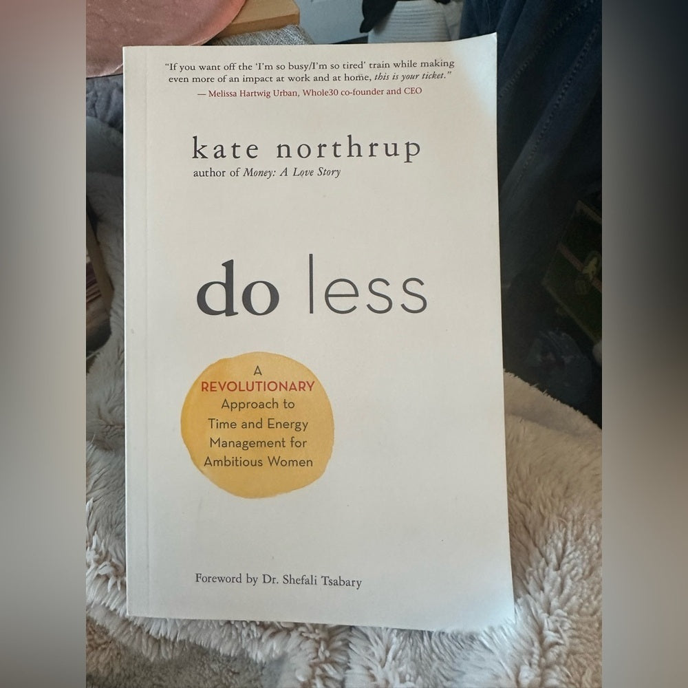 Do Less by Kate Northrup Book (Paperback)